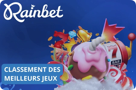 meilleurs jeux du casino Rainbet